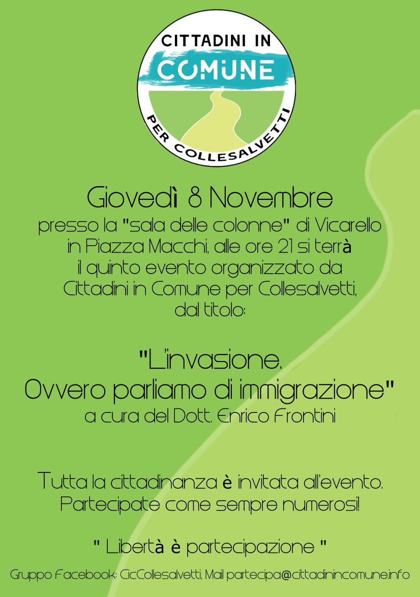 08.11.2018 L’invasione. ovvero parliamo di immigrazione