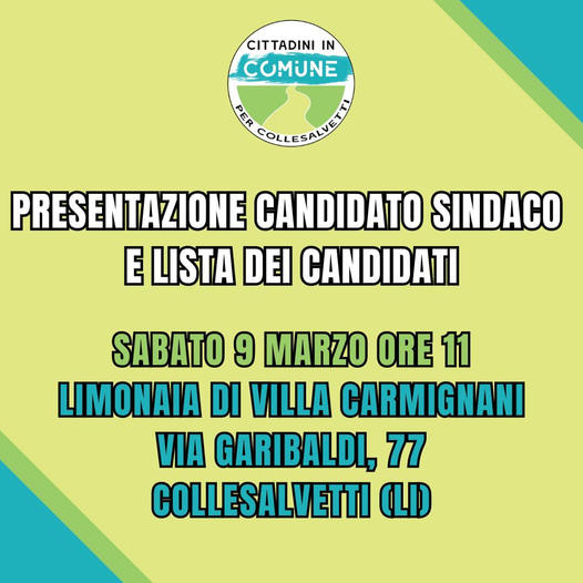 Presentazione del nostro Candidato Sindaco e della Lista di Candidati